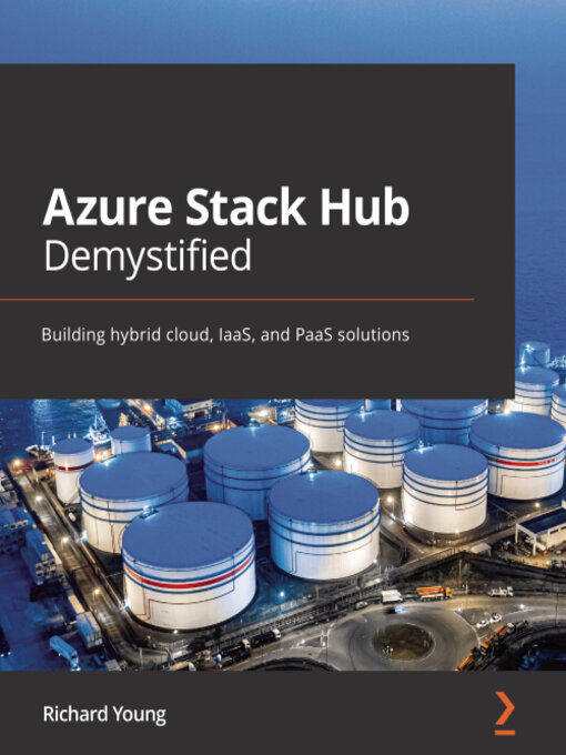 Title details for Azure Stack Hub Demystified by Richard Young - Wait list